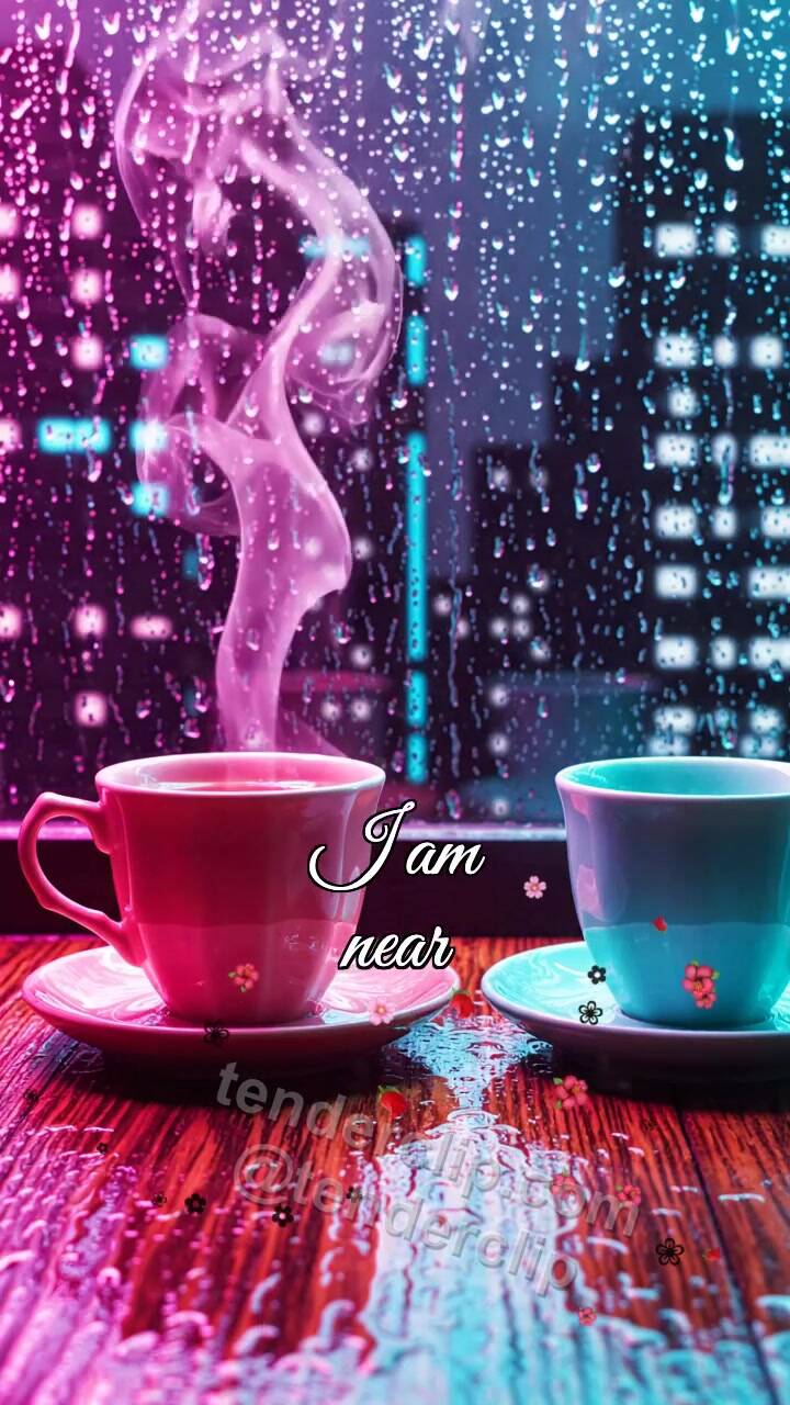I am near: two cups meet by a rainy window