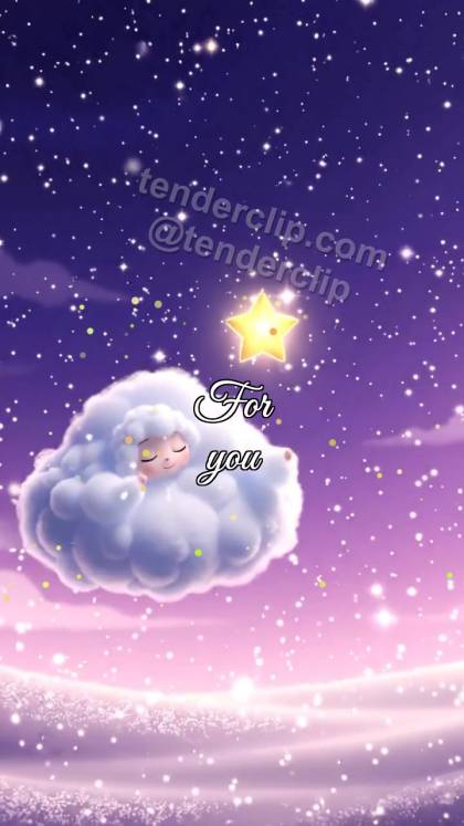 For you: sleepy cloud carries a star