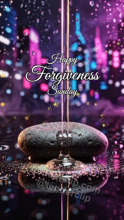 Happy Forgiveness Sunday: Warm Drop Washes Hurt