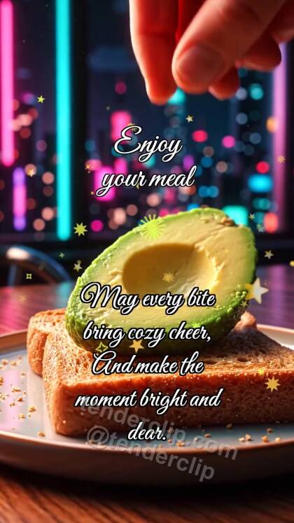 Enjoy your meal: Toast Catches Avocado