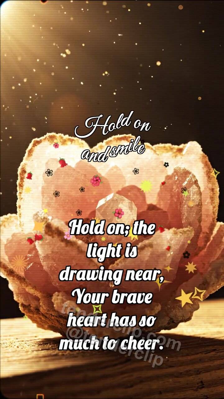 Animated greeting card about Hold on and smile: Desert Rose Opens