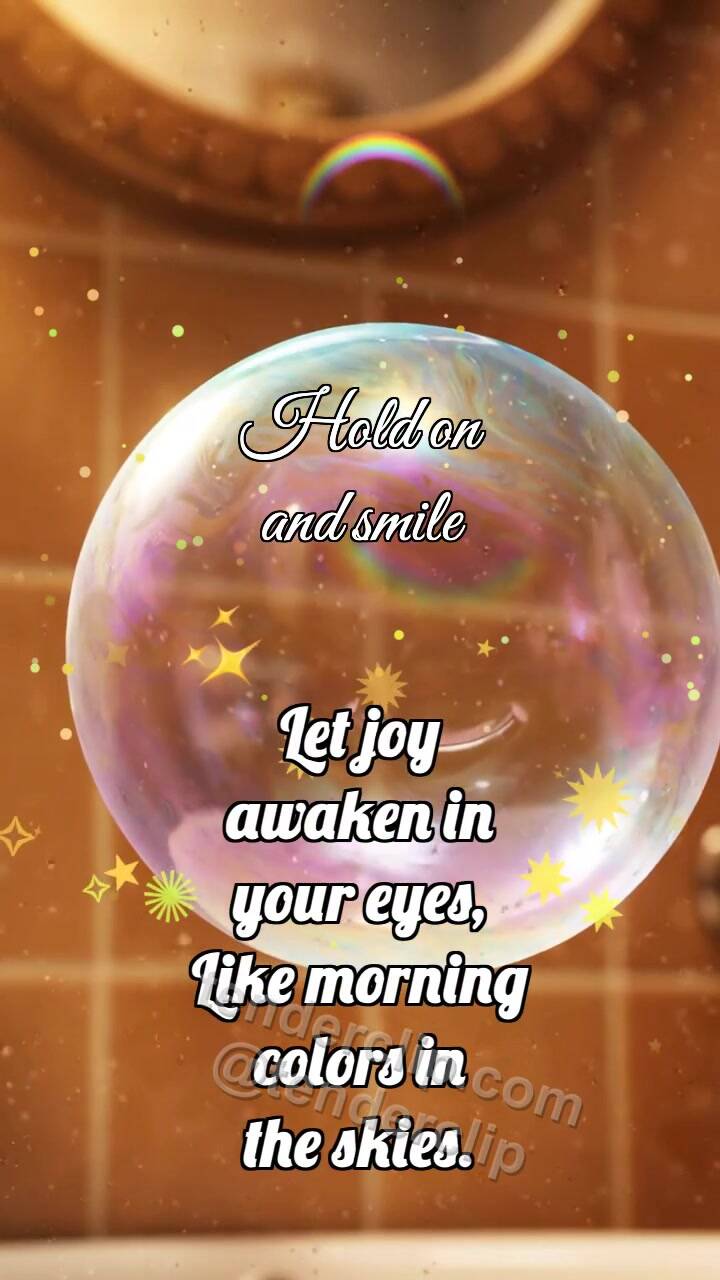 Animated greeting card about Hold on and smile: Soap Bubble Catches Rainbow