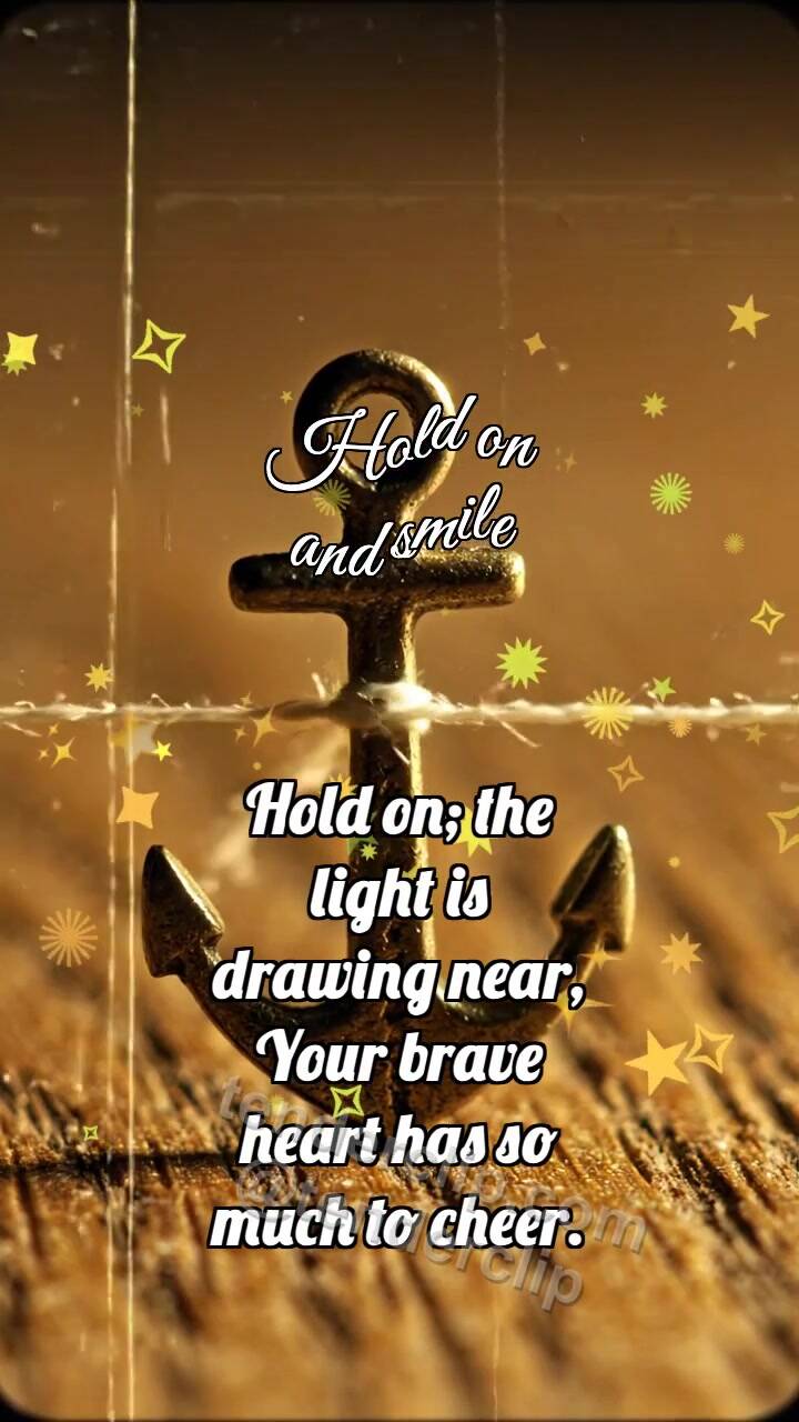 Animated greeting card about Hold on and smile: Tiny Anchor Holds Thread