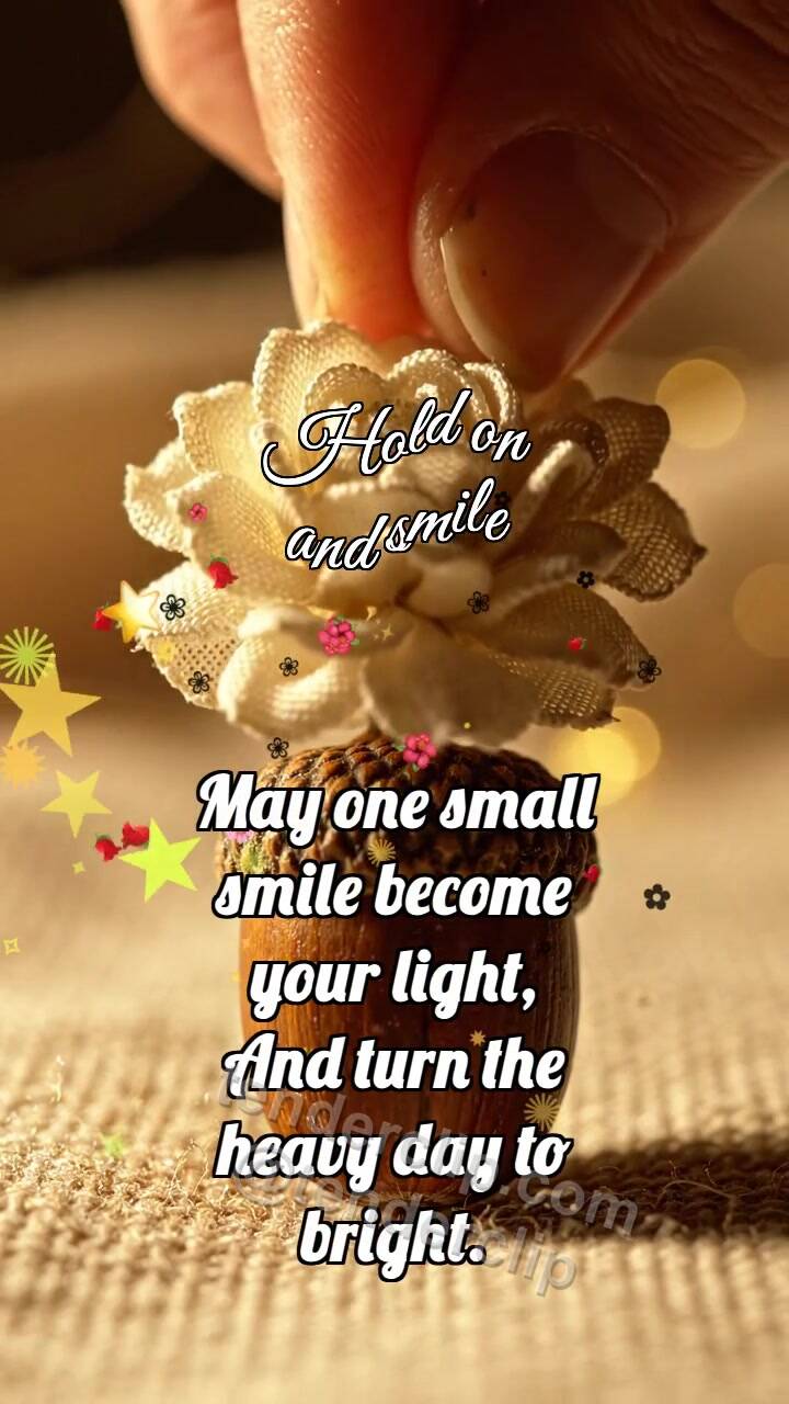Animated greeting card about Hold on and smile: Cream Rosette Crowns Acorn