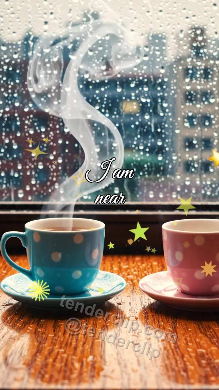 Animated greeting card about I am near: two cups meet by a rainy window