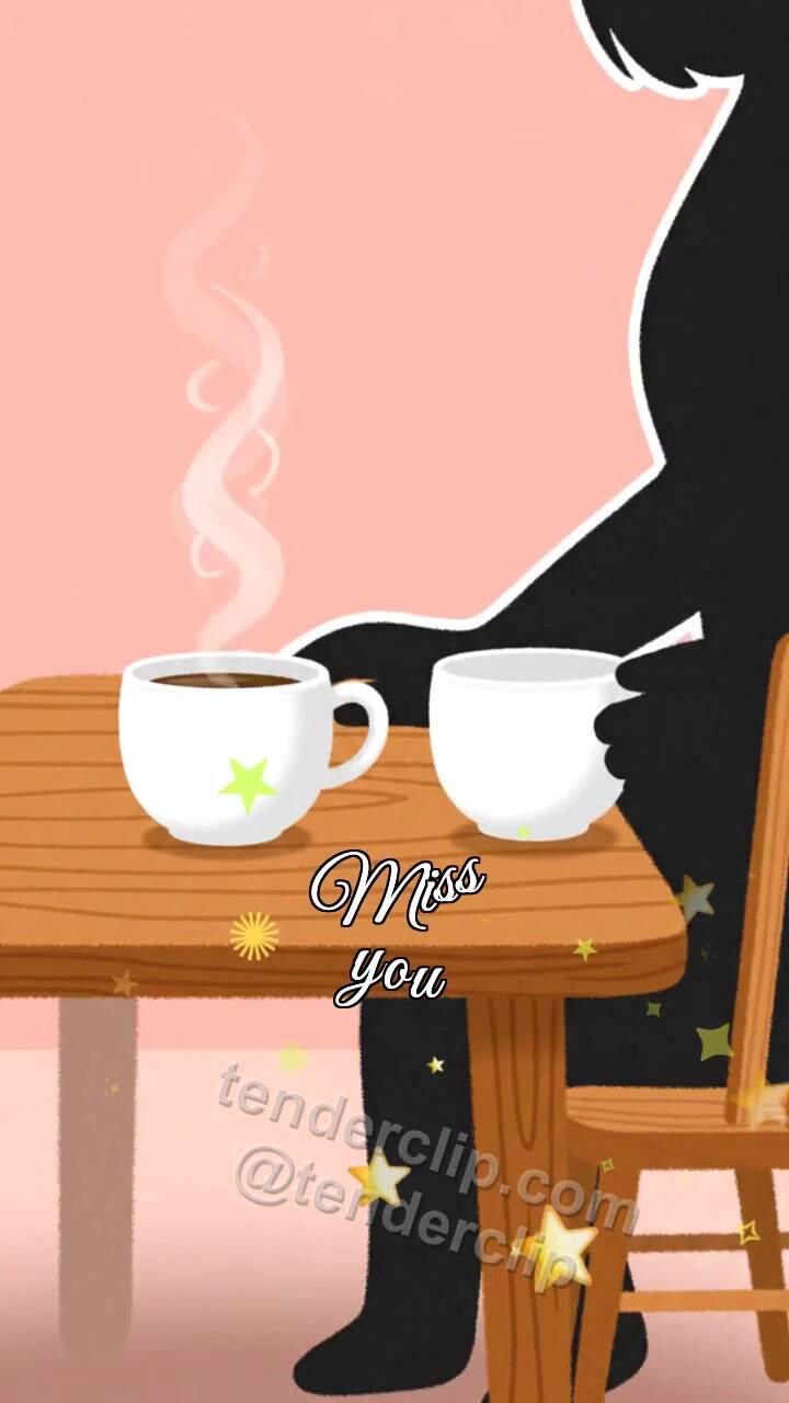 Animated greeting card about Miss you: second cup waits on the table