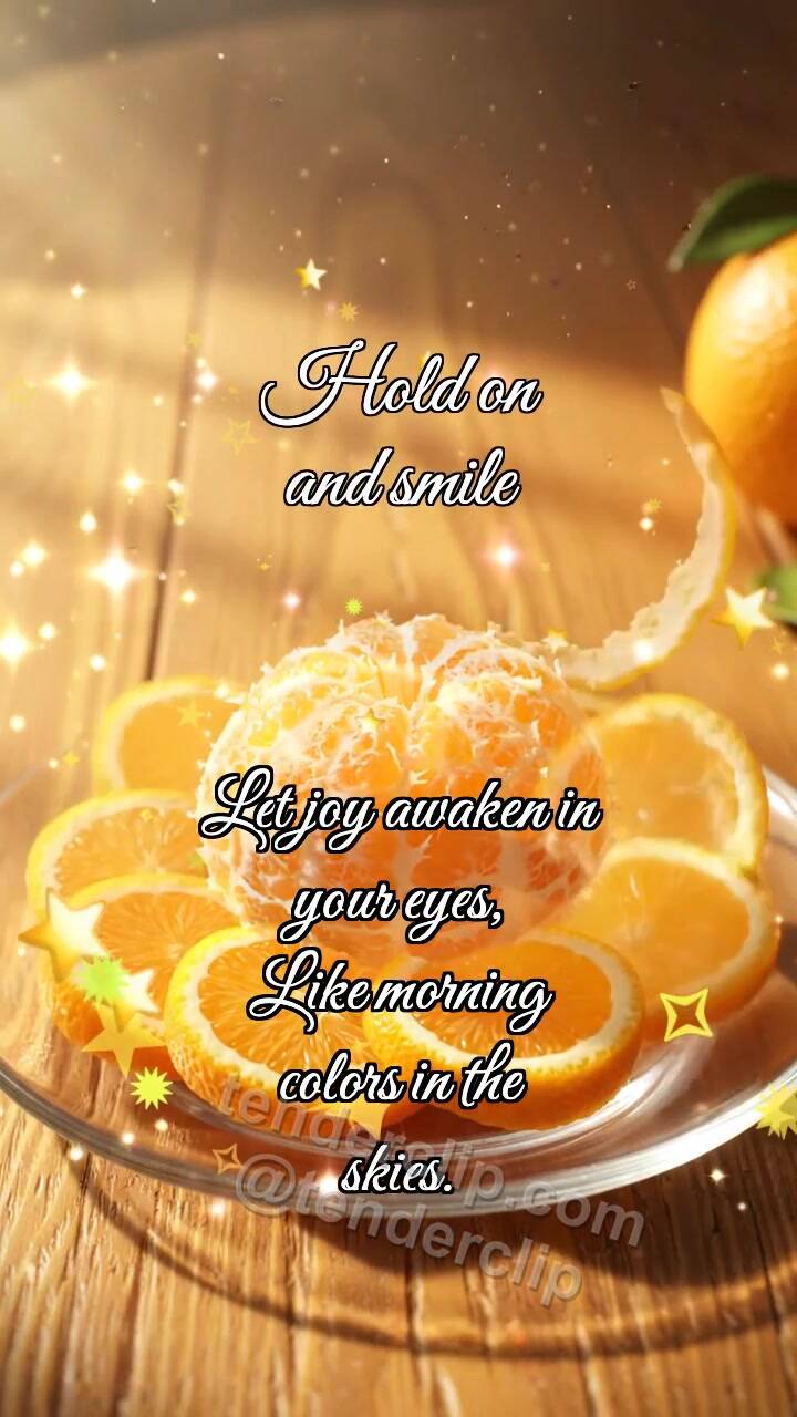 Animated greeting card about Hold on and smile: Orange Wakes Sun