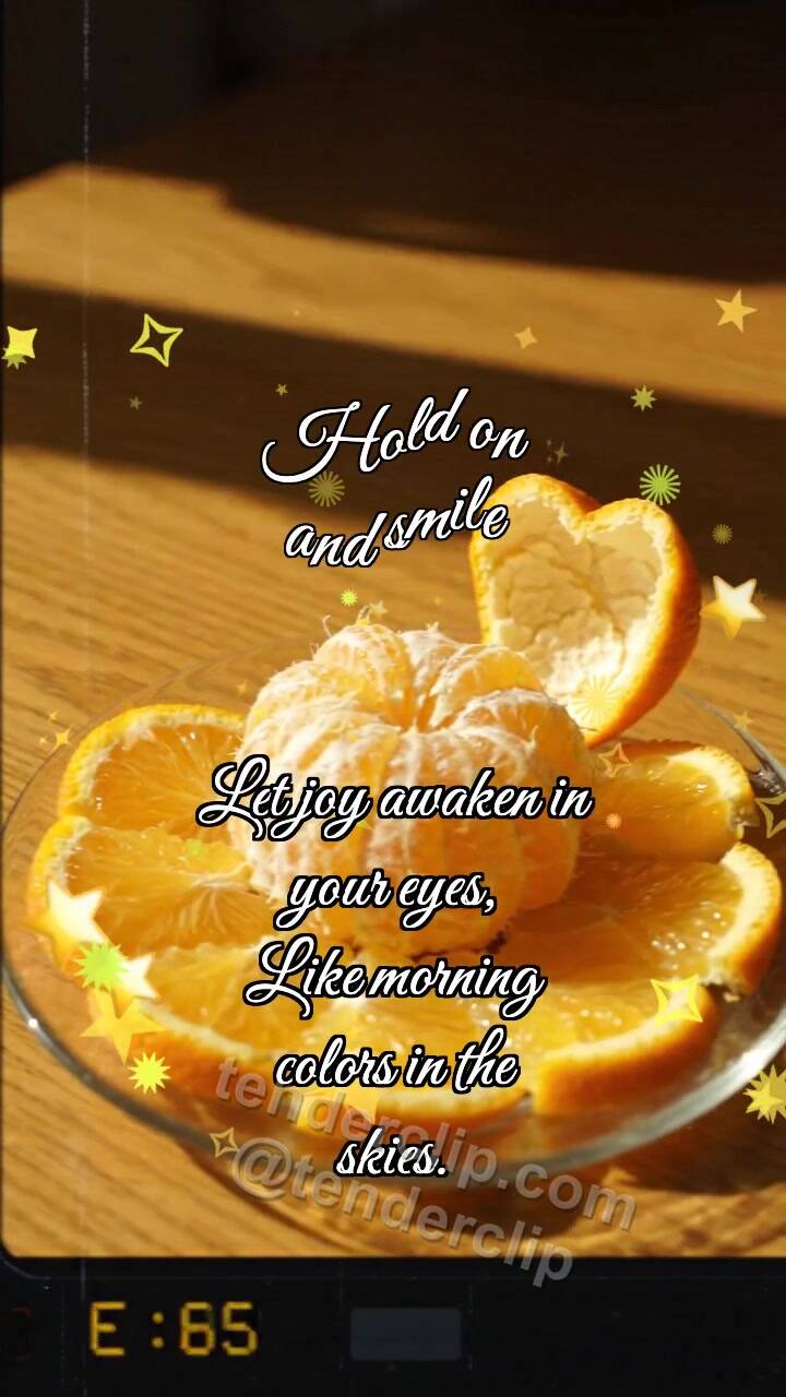 Animated greeting card about Hold on and smile: Orange Wakes Sun