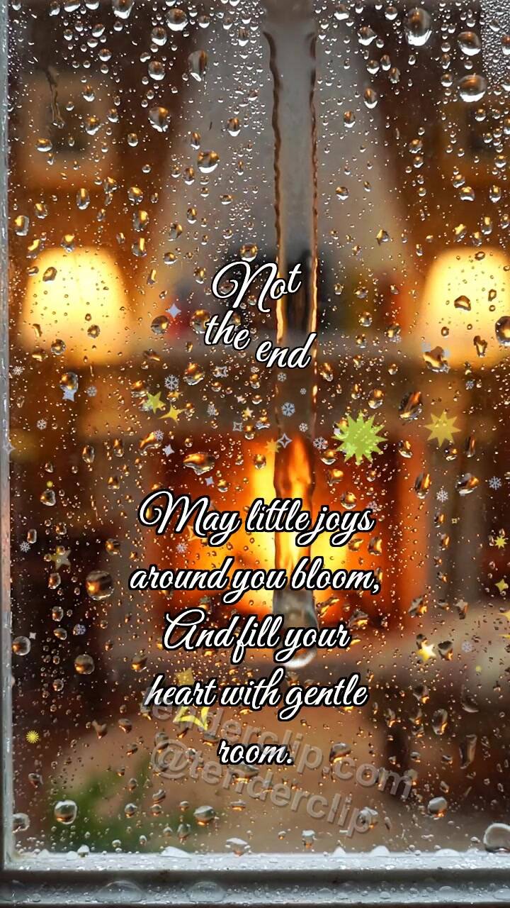 Animated greeting card about Not the end: Drop Clears Glass