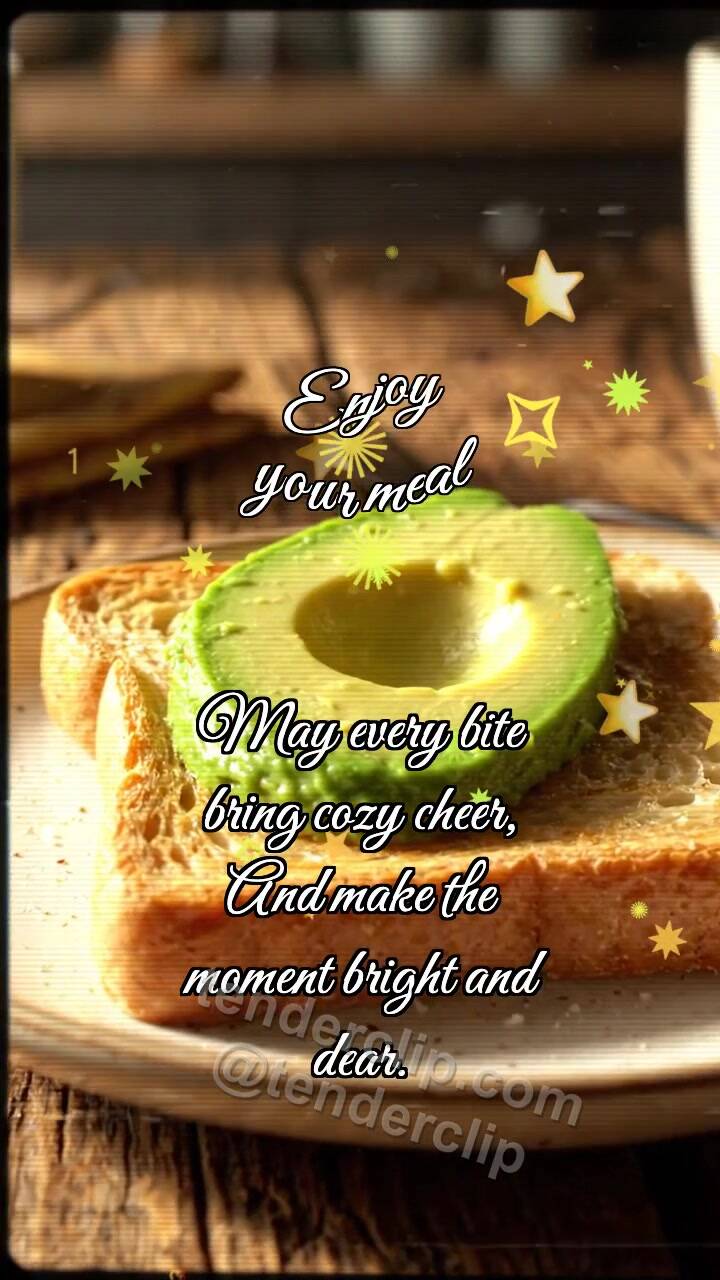 Animated greeting card about Enjoy your meal: Toast Catches Avocado