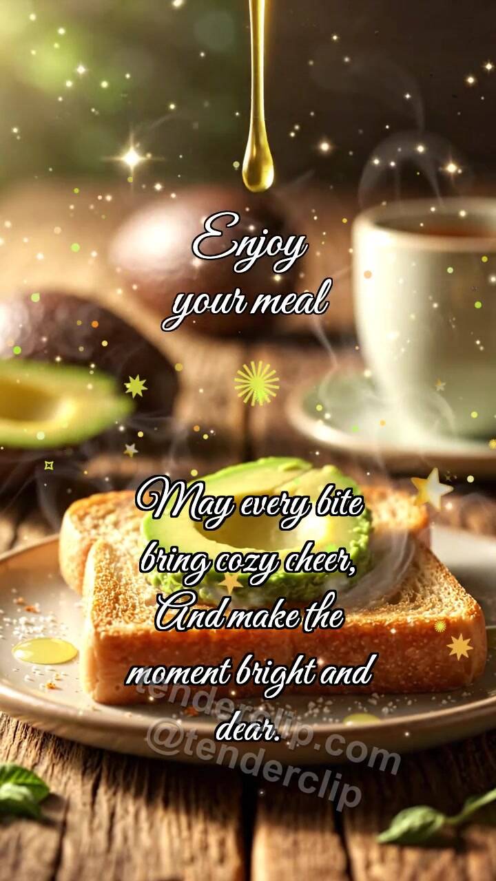 Animated greeting card about Enjoy your meal: Toast Catches Avocado